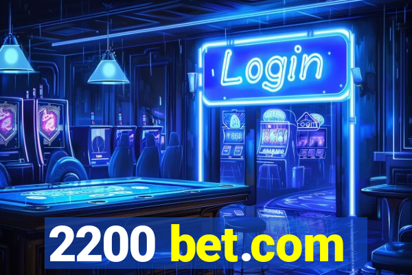 2200 bet.com